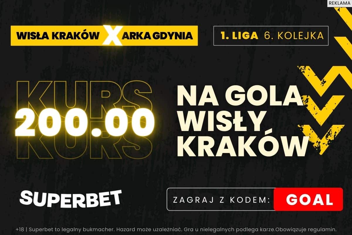 Kurs 200.00 na gola Wisły