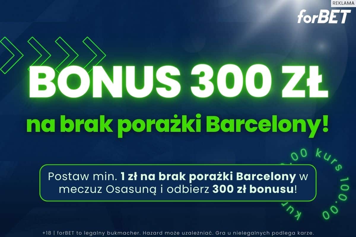 Bonus 300 zł za brak porażki Barcelony