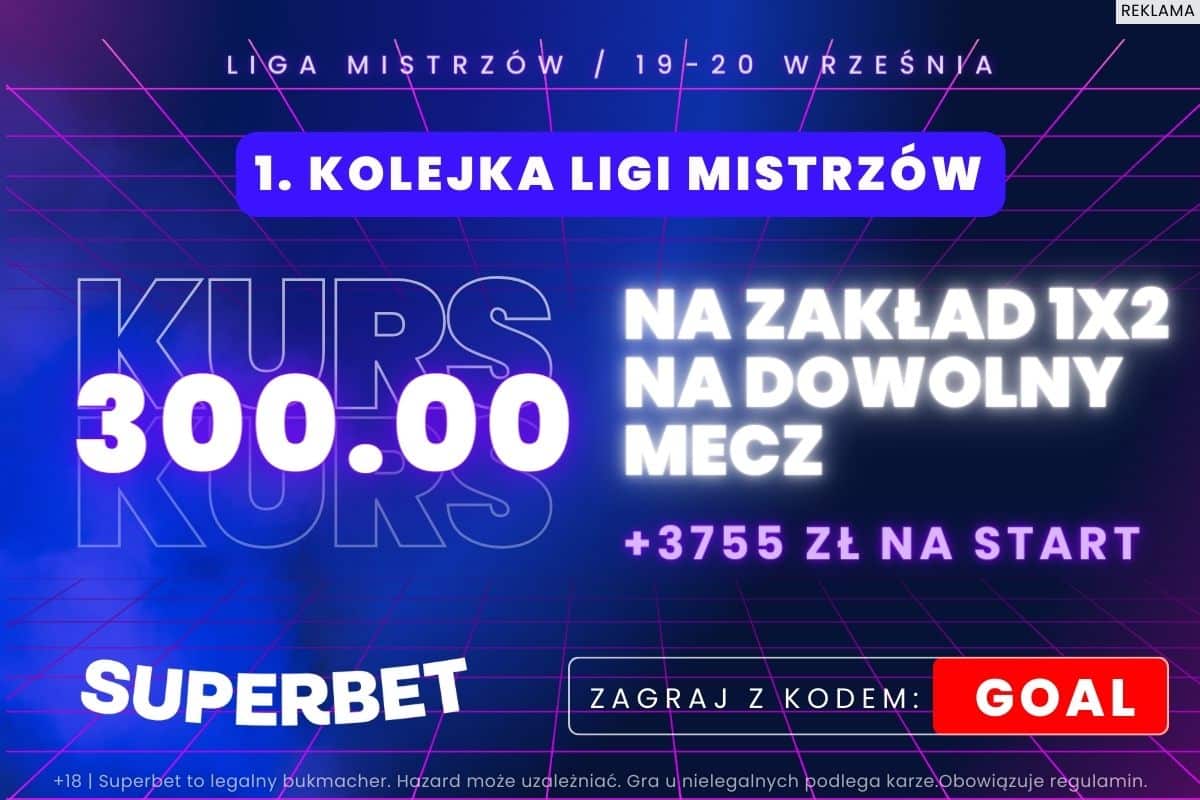 Kurs 300.00 na zakład 1X2 na dowolny mecz 1. kolejki