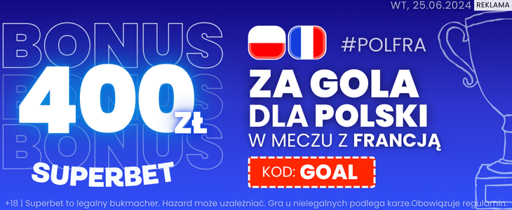 Superbet. Promocja na mecz Francja - Polska