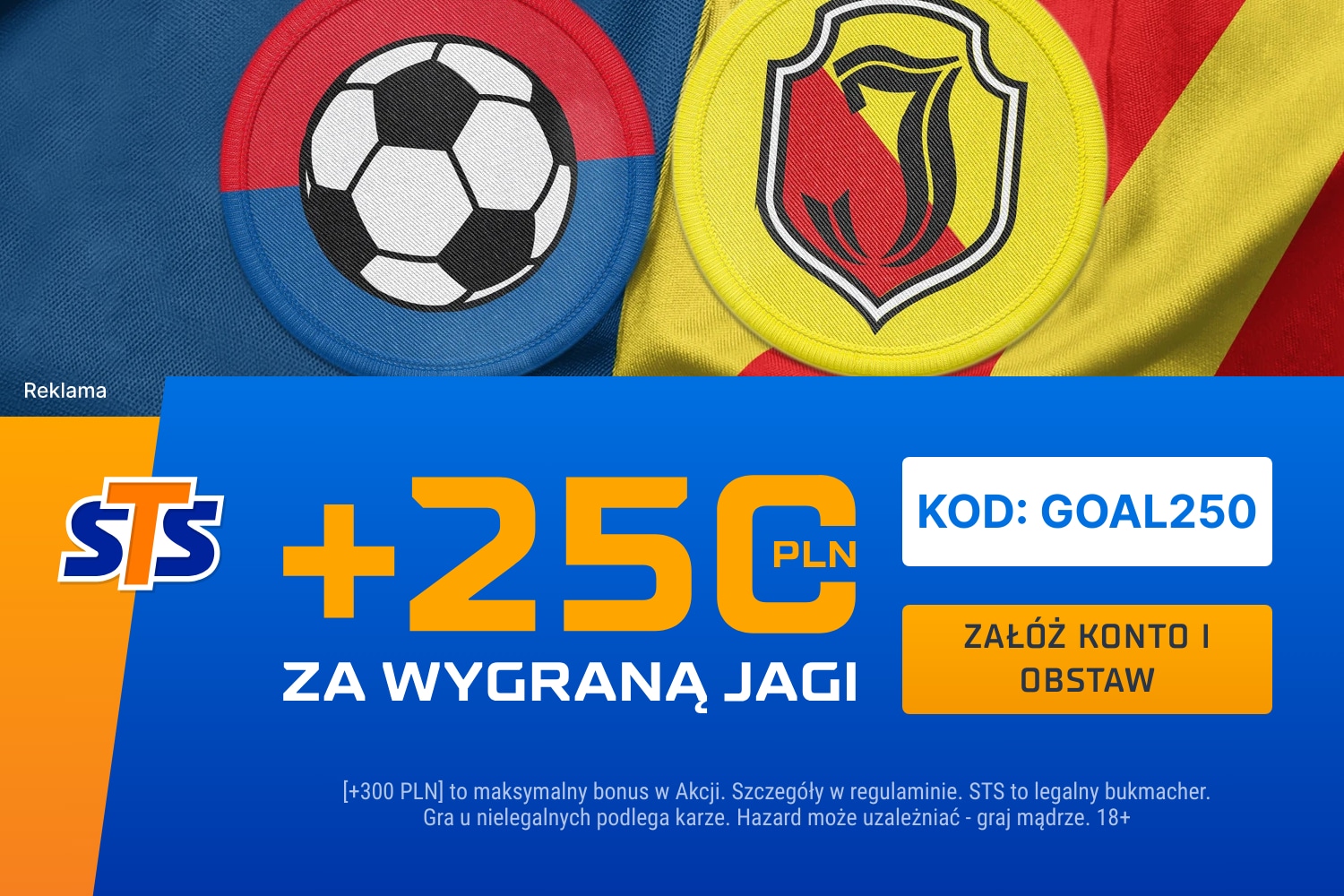 FK Poniewież - Jagiellonia bonus 250 zł w STS