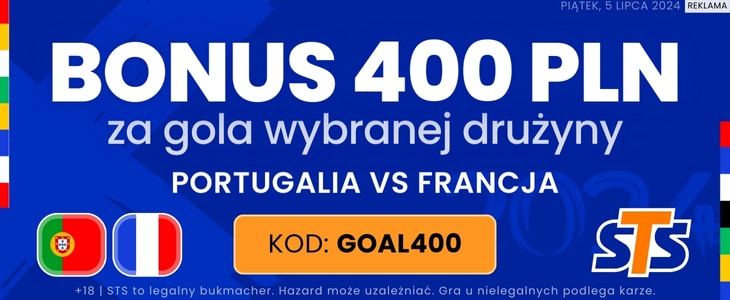 Promocja STS na mecz Portugalia - Francja