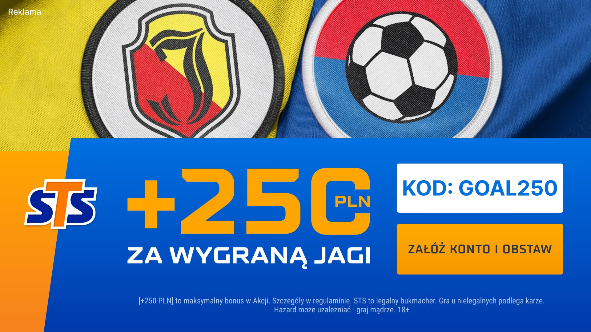 bonus 250 zł za wygraną Jagiellonii lub Legii w STS