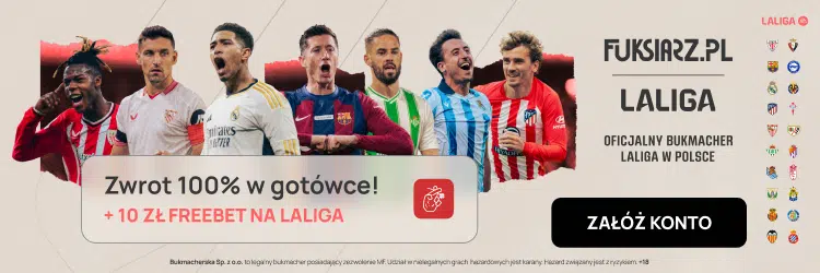 Freebet 10 zł na LaLiga od Fuksiarza