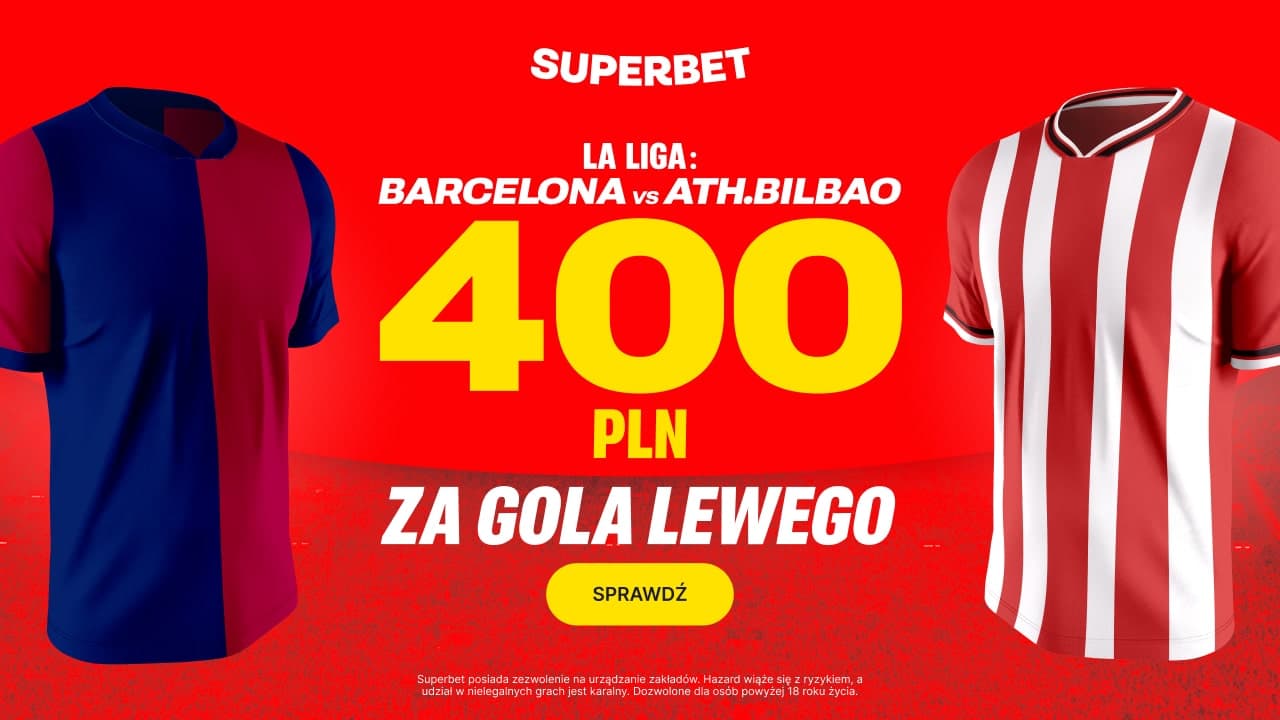 Promocja w Superbet na mecz Barcelona - Athletic Bilbao