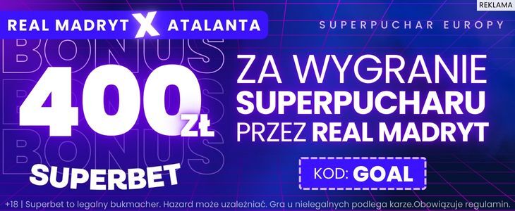 
Promocja w Superbet na spotkanie Real Madryt - Atalanta Bergamo