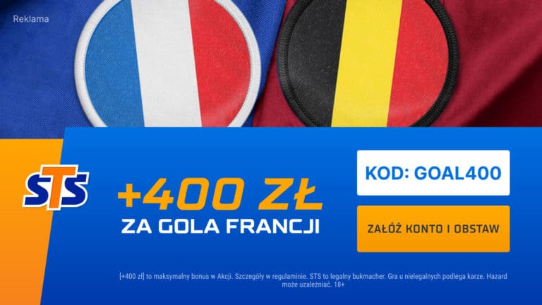 bonus sts 400 zł za gola francji lub belgii