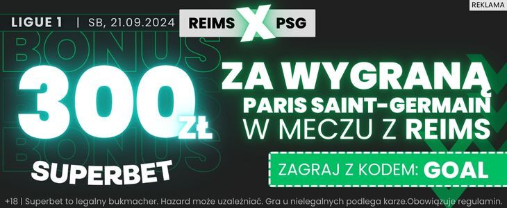 Promocja Superbet na spotkanie Reims - PSG