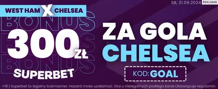 Promocja Superbet na spotkanie West Ham - Chelsea