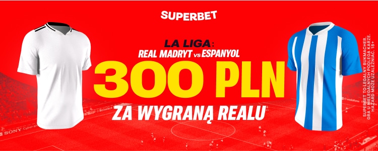 Promocja Superbet na spotkanie Real Madryt - Espanyol