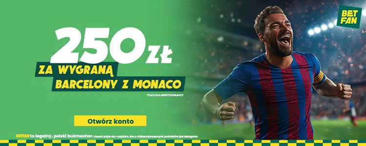 Promocja Betfan na mecz Monaco - Barcelona