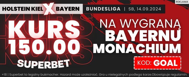 Promocja w Superbet na spotkanie Holstein Kiel - Bayern Monachium