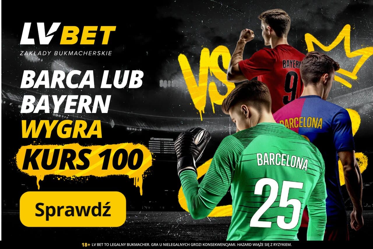 Promocja w LVBET na pojedynek FC Barcelona - Bayern Monachium