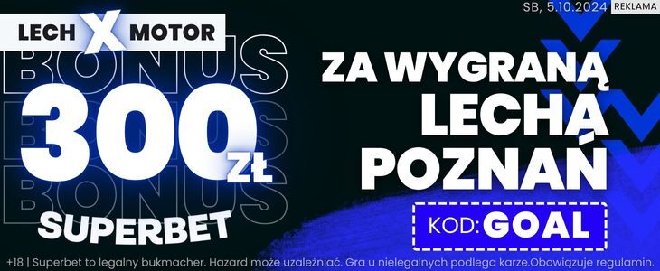 Promocja w Superbet na Lech - Motor