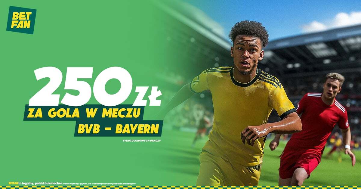 Promocja w Betfan na starcie Borussii Dortmund z Bayernem