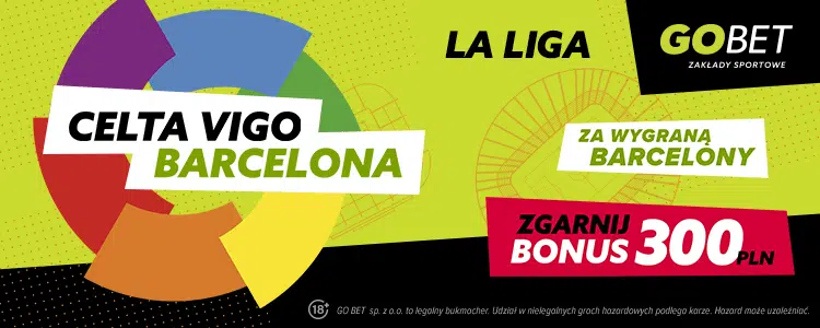 Promocja w GObet na spotkanie Celta Vigo - FC Barcelona