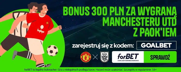 Promocja forbet na Manchester United - PAOK